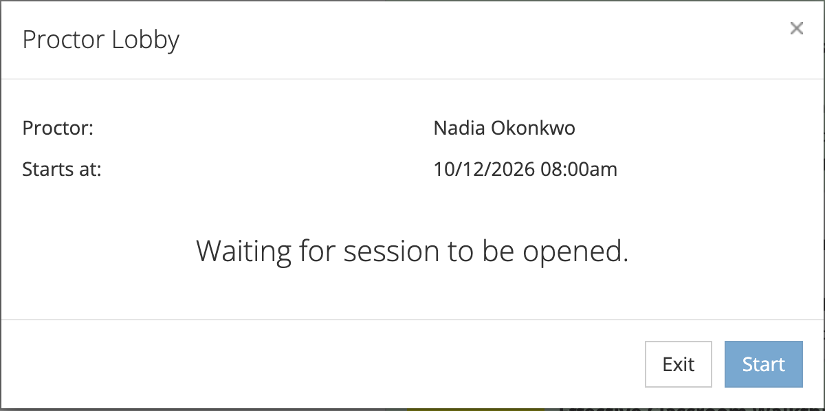 The Proctor Lobby showing the proctor Nadia Okonkwo, a start time of 10/12/2026 08, the line Waiting for session to be opened, and the Exit and Start buttons with Start dimmed