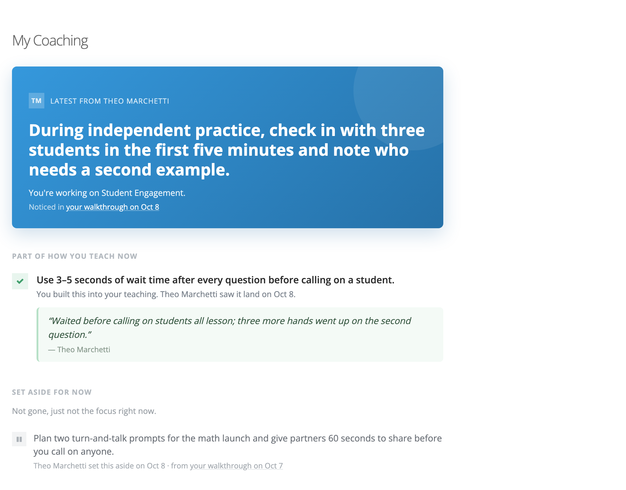 The My Coaching page leading with the coach's latest action step, a completed step under Part of how you teach now with the coach's note, and a deferred step under Set aside for now