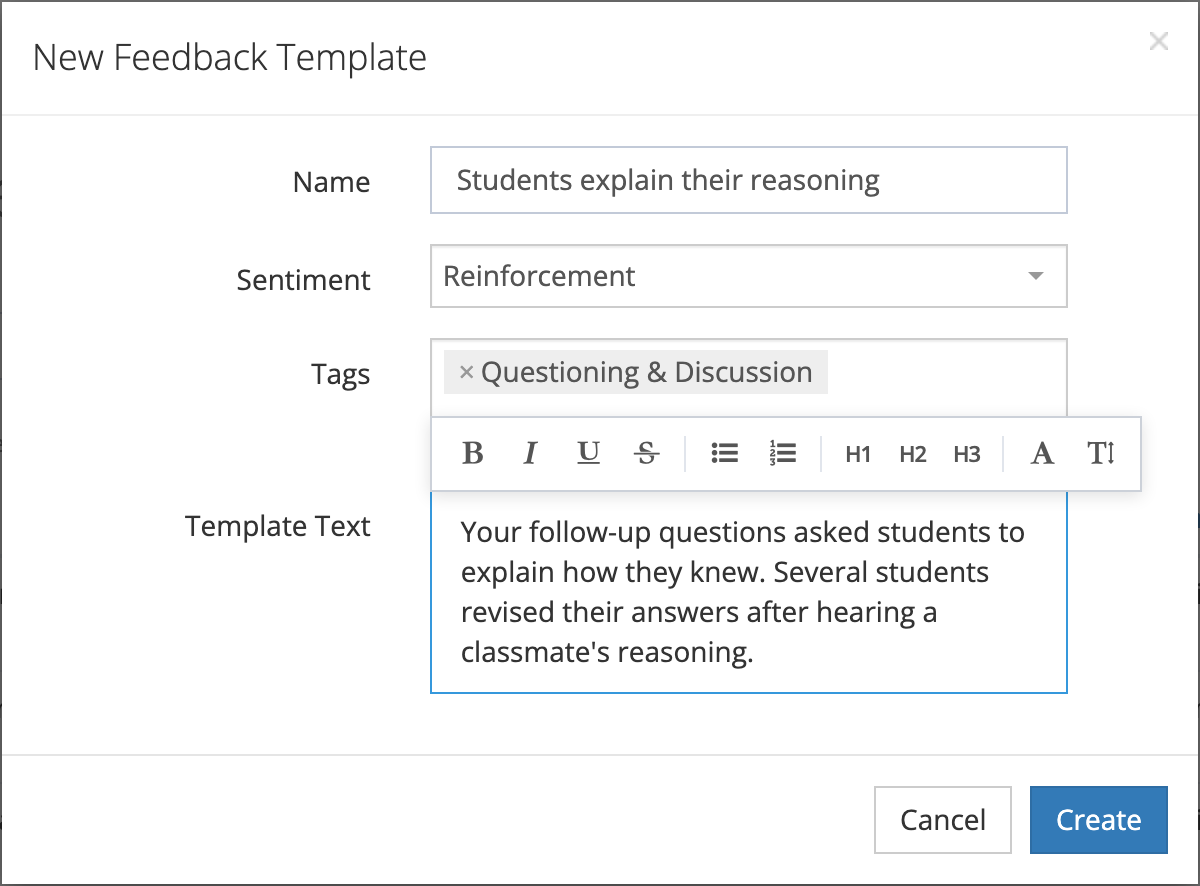 The New Feedback Template window filled in with the name Students explain their reasoning, the Reinforcement sentiment, the Questioning & Discussion tag, and two sentences of template text, with Cancel and Create buttons.
