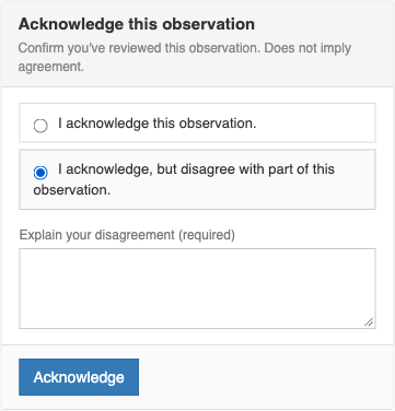 The acknowledgment panel with the disagree choice selected and a required explanation box